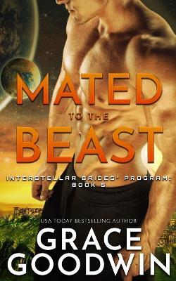 Mated to the Beast - Grace Goodwin - cover