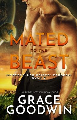 Mated to the Beast: Large Print - Grace Goodwin - cover