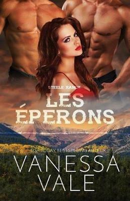 Les eperons: Grands caracteres - Vanessa Vale - cover