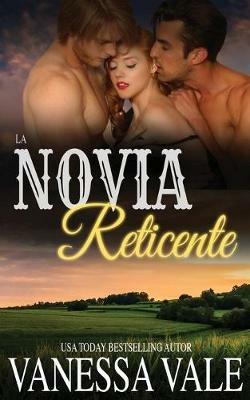 La Novia Reticente - Vanessa Vale - cover