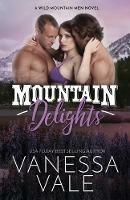 Mountain Delights: Large Print - Vanessa Vale - cover