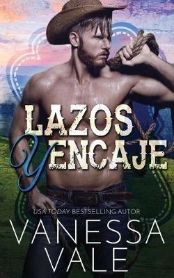 Lazos y Encaje - Vanessa Vale - cover