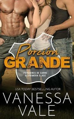 Porcion Grande - Vanessa Vale - cover