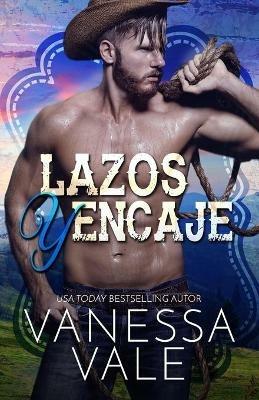 Lazos y Encaje: Letra Grande - Vanessa Vale - cover