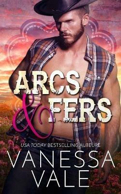 Arcs & fers - Vanessa Vale - cover