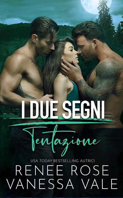 Tentazione - Renee Rose,Vanessa Vale - ebook