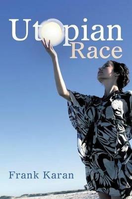 Utopian Race - Frank Karan - cover