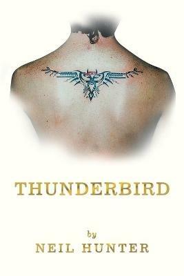 Thunderbird - Neil Hunter - cover
