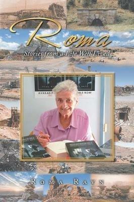 Roma: Stories from a Life Well Lived - Roma Ravn - cover