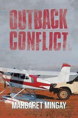 Outback Conflict - Margaret Mingay - cover