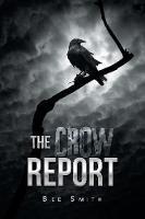 The Crow Report - Bee Smith - cover