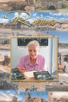 Roma: Stories from a Life Well Lived - Roma Ravn - cover