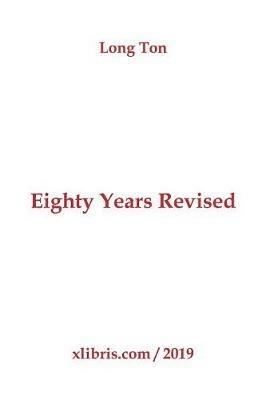 Eighty Years Revised - Long Ton - cover