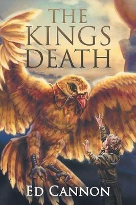The Kings Death - Ed Cannon - cover
