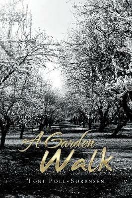 A Garden Walk - Toni Poll-Sorensen - cover