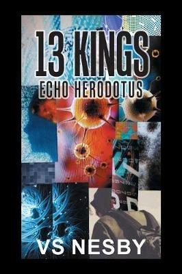 13 Kings: Echo Herodotus - Vs Nesby - cover