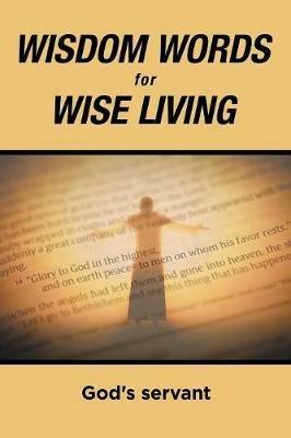 Wisdom Words for Wise Living - God's Servant - cover