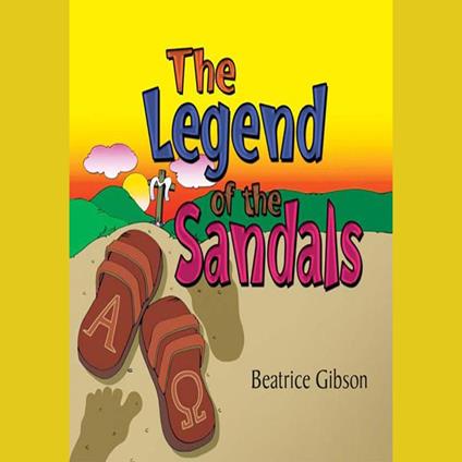 The Legend of the Sandals
