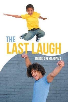 The Last Laugh - Ingrid Green Adams - cover
