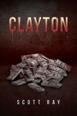 Clayton - Scott Ray - cover