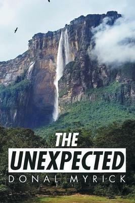 The Unexpected - Donal Myrick - cover