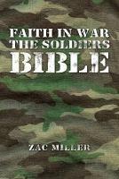 Faith in War the Soldiers Bible
