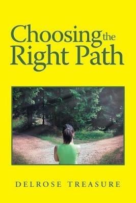 Choosing the Right Path - Delrose Treasure - cover