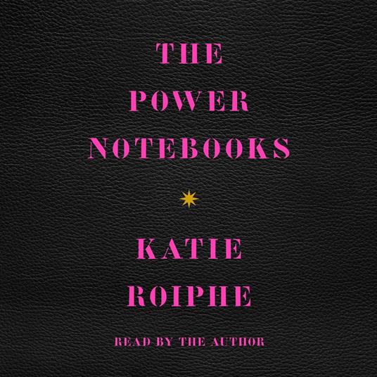 The Power Notebooks