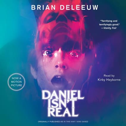 Daniel Isn't Real