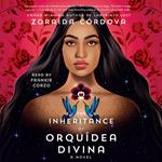 The Inheritance of Orquídea Divina