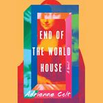 End of the World House