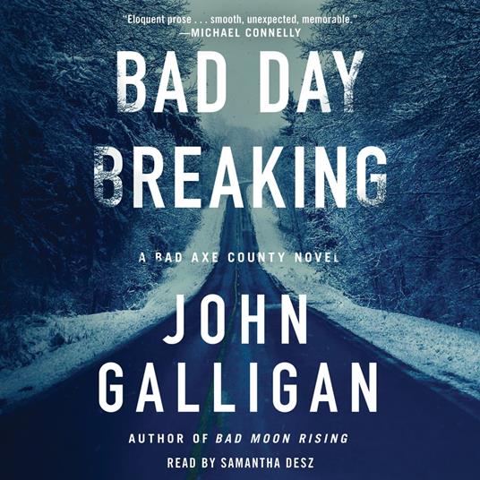 Bad Day Breaking