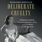 Deliberate Cruelty