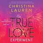 The True Love Experiment