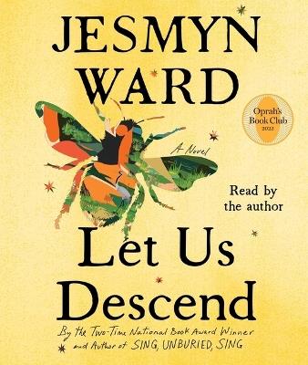 Let Us Descend - Jesmyn Ward - cover
