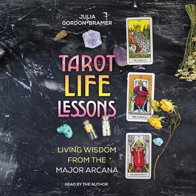 Tarot Life Lessons