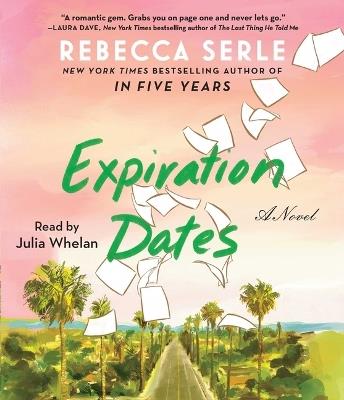 Expiration Dates - Rebecca Serle - cover