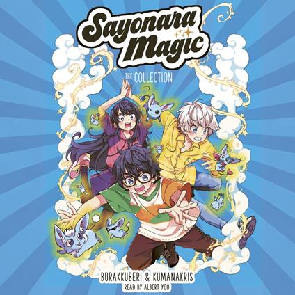 Sayonara Magic: The Audiobook Collection