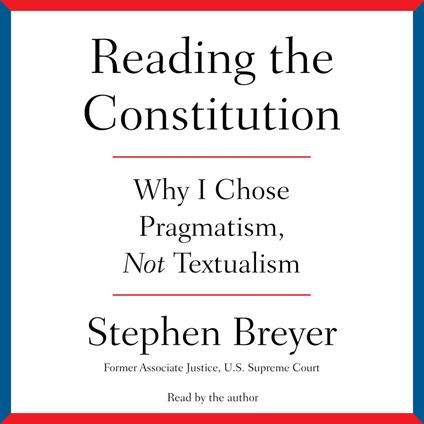 Reading the Constitution