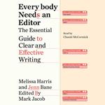 Everybody Needs an Editor