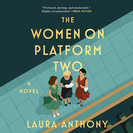 The Women on Platform Two