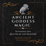 Ancient Goddess Magic