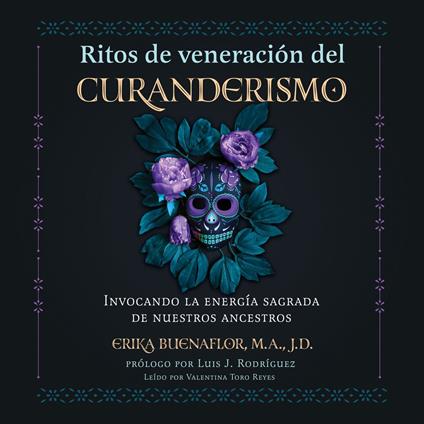 Ritos de veneración del curanderismo