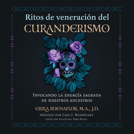 Ritos de veneración del curanderismo