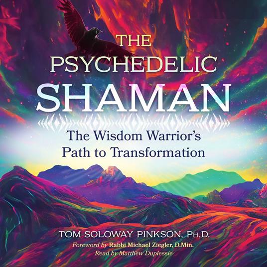 The Psychedelic Shaman