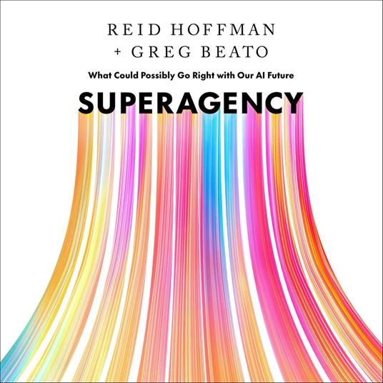 Superagency