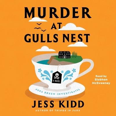 Murder at Gulls Nest - Jess Kidd - cover