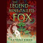 The Legend of the Nine-Tailed Fox