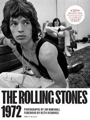 The Rolling Stones 1972 50th Anniversary Edition - Amelia Davis - cover