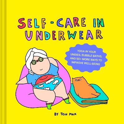 Self-Care in Underwear - Ton Mak - cover